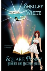 Square Penny Romance and Mystery Afoot