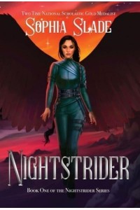 Nightstrider Book One of the Nightstrider Series
