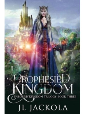 Prophesied Kingdom