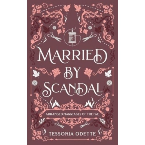 Married by Scandal