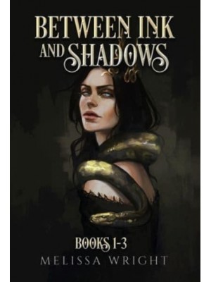 Between Ink and Shadows Books 1-3