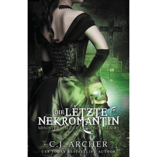 Die Letzte Nekromantin