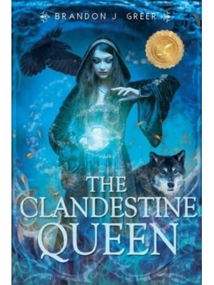 The Clandestine Queen