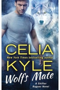 Wolf's Mate - Shifter Rogues