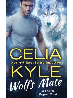 Wolf's Mate - Shifter Rogues