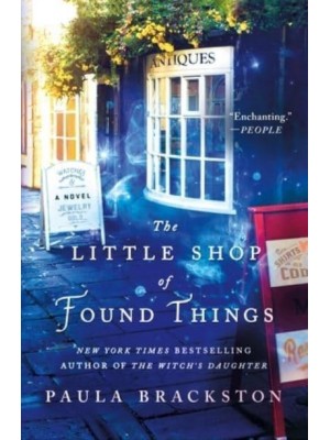 The Little Shop of Found Things A Novel