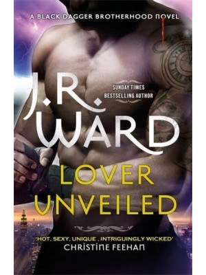 Lover Unveiled - The Black Dagger Brotherhood Series