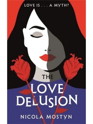 The Love Delusion