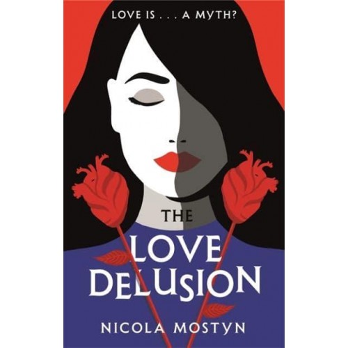 The Love Delusion