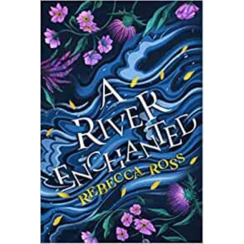 A River Enchanted - Elements of Cadence