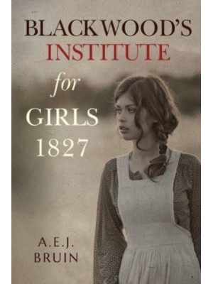 Blackwoods Institute for Girls 1827