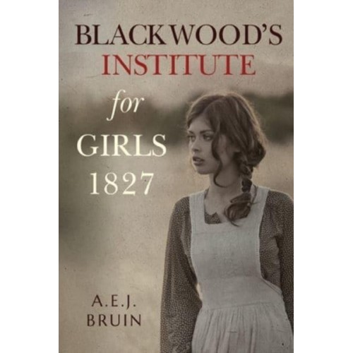 Blackwoods Institute for Girls 1827