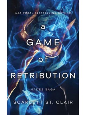 A Game of Retribution - Hades Saga