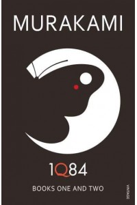 1Q84. Books 1 and 2 - 1Q84