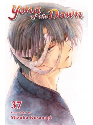 Yona of the Dawn. Vol. 37 - Yona of the Dawn