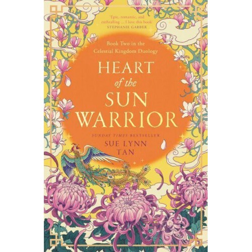Heart of the Sun Warrior - The Celestial Kingdom Duology