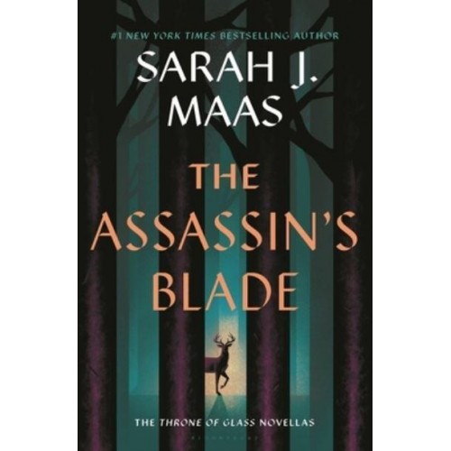 The Assassin's Blade The Throne of Glass Prequel Novellas - Throne of Glass