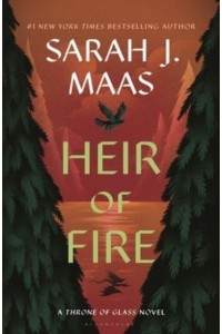 Heir of Fire - Throne of Glass