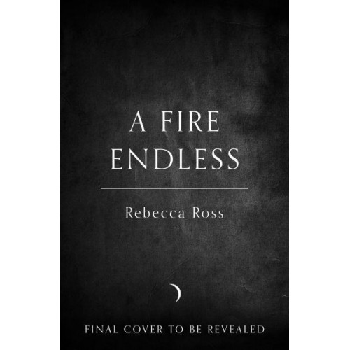 A Fire Endless - Elements of Cadence