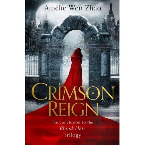 Crimson Reign - Blood Heir Trilogy