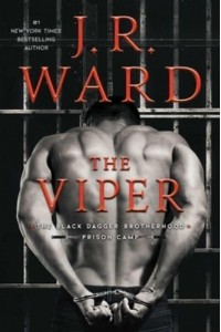 The Viper - Black Dagger Brotherhood: Prison Camp