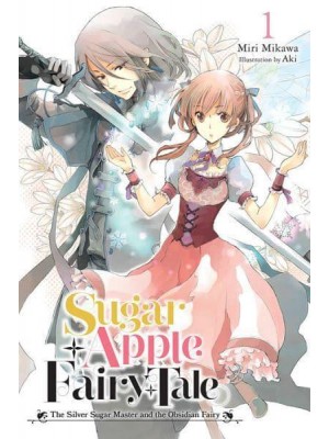 Sugar Apple Fairy Tale. Vol. 1