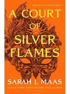 A Court of Silver Flames - The Court of Thorns and Roses Series