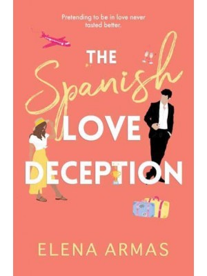 The Spanish Love Deception