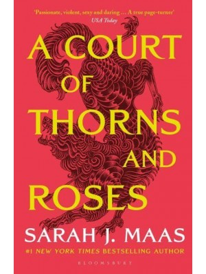 A Court of Thorns and Roses - The Court of Thorns and Roses Series