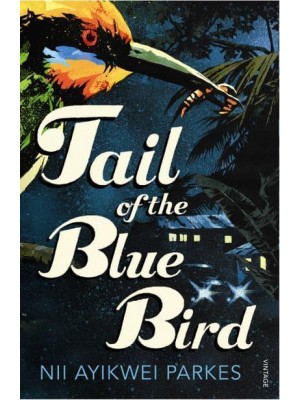 Tail of the Blue Bird