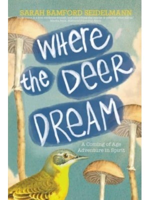 Where the Deer Dream