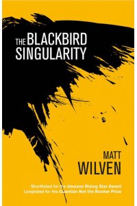 The Blackbird Singularity