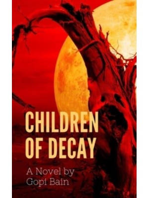 Children of Decay