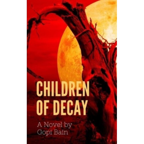 Children of Decay