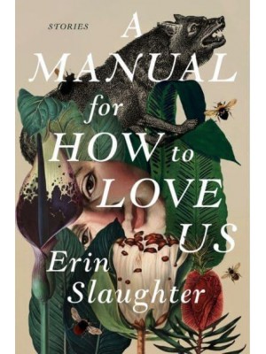 A Manual for How to Love Us Stories