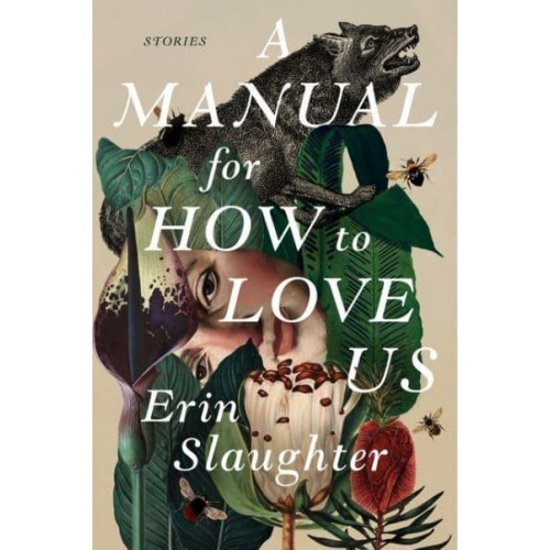 A Manual for How to Love Us Stories