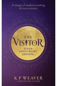 The Visitor: Tenth Anniversary Edition
