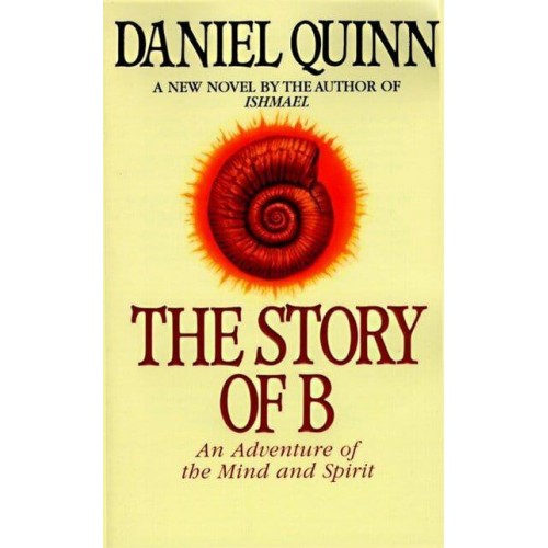 The Story of B - Ishmael Series