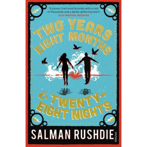 Two Years Eight Months and Twenty-Eight Nights A Novel