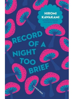 Record of a Night Too Brief - Japanese Novellas