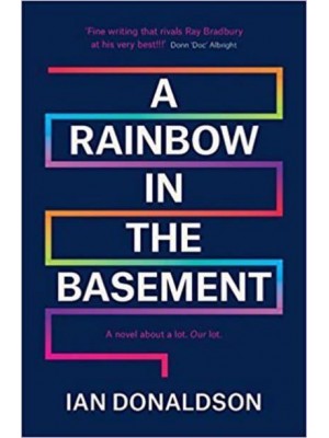 A Rainbow in the Basement
