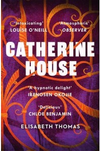 Catherine House