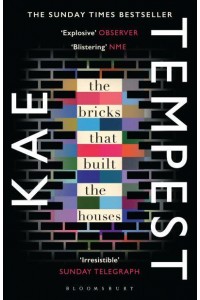 The Bricks That Built the Houses