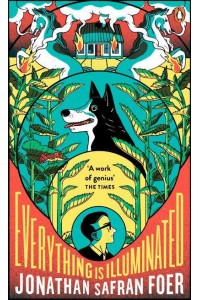 Everything Is Illuminated - Penguin Essentials