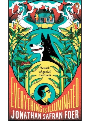 Everything Is Illuminated - Penguin Essentials