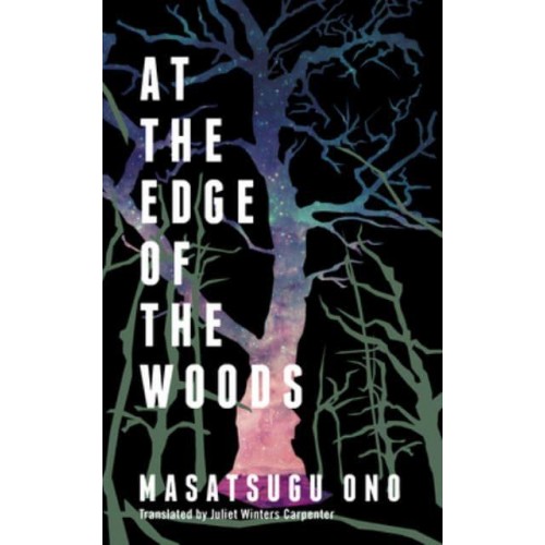 At the Edge of the Woods