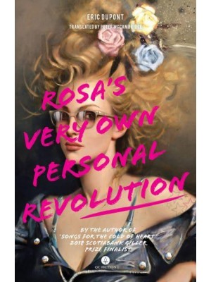 Rosa's Very Own Personal Revolution - Qc Fiction