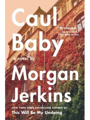 Caul Baby A Novel