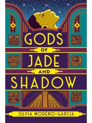 Gods of Jade and Shadow