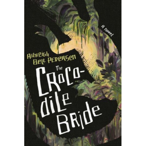 The Crocodile Bride - Cold Mountain Fund Series